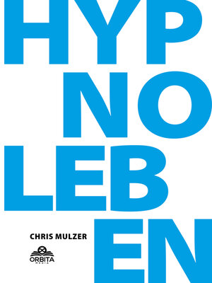 cover image of Hypnose Leben--Dein Wegweiser für Hypnose und Trance